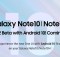 Android 10 Beta for Galaxy Note 10 Coming to the US & Germany